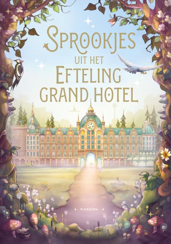 Sprookjes uit het Efteling Grand Hotel [PRE-ORDER]