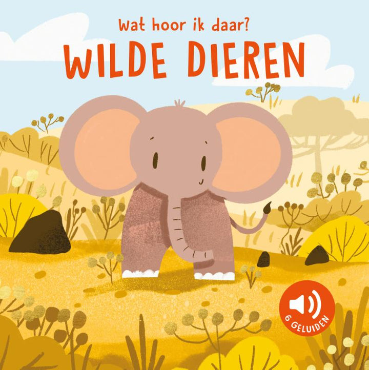 Wat hoor ik daar? Wilde dieren