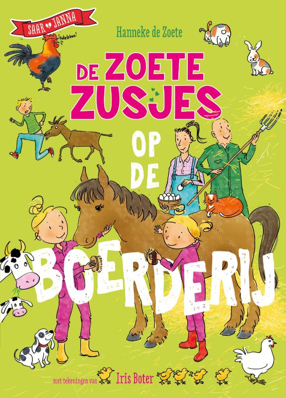 De Zoete Zusjes op de boerderij